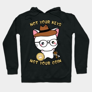 not your keys not your coin  angora cat Hoodie